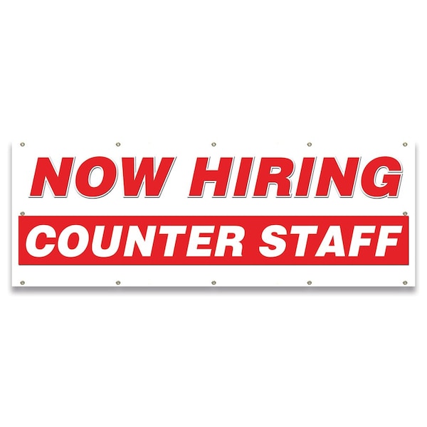 Now Hiring Counter Staff Banner Apply Inside Accepting Application Single Sided
